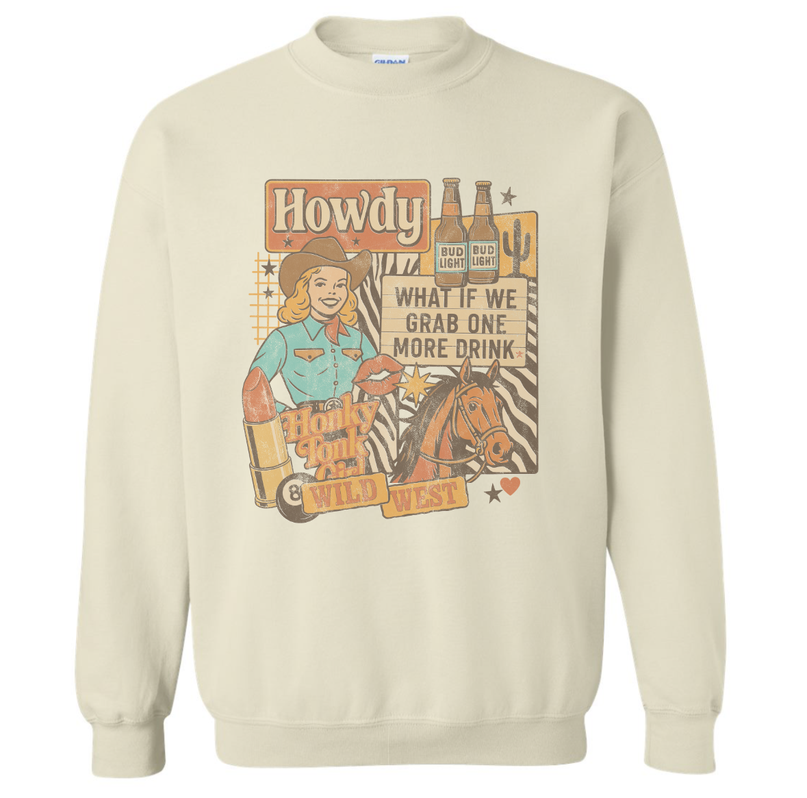 ONE MORE DRINK SWEATSHIRT