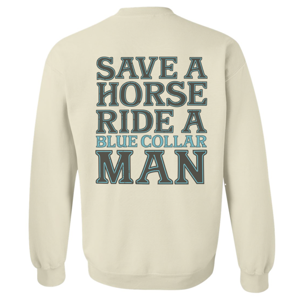 RIDE A BLUE COLLAR SWEATSHIRT