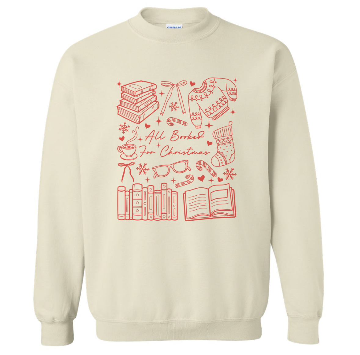 BOOKED FOR CHRISTMAS SWEATSHIRT