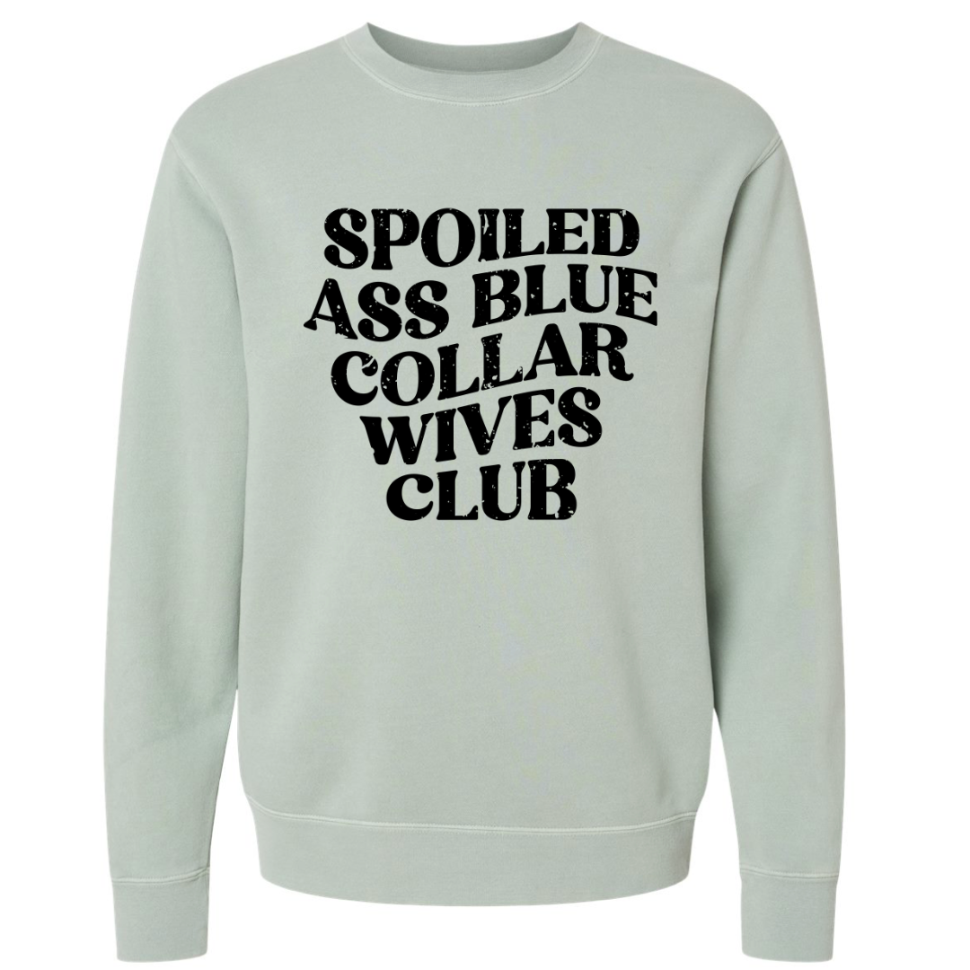 BLUE COLLAR WIVES CLUB SWEATSHIRT