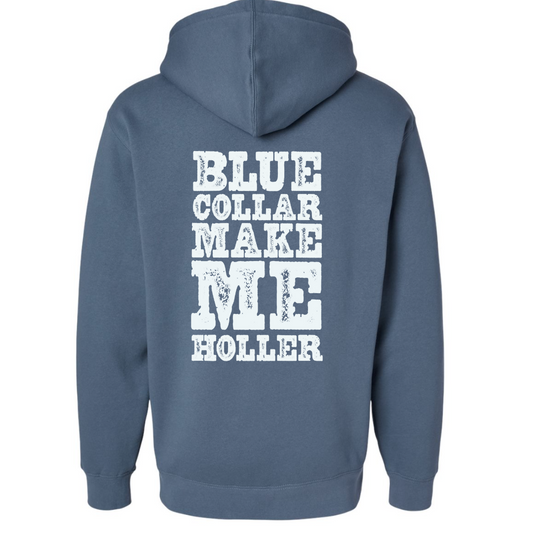 MAKE ME HOLLER HOODIE