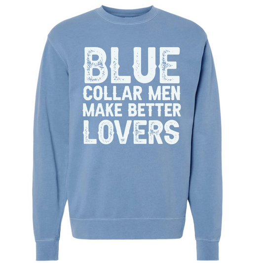 BETTER LOVERS SWEATSHIRT