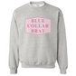 BLUE COLLAR BRAT SWEATSHIRT (READ DESCRIPTION)