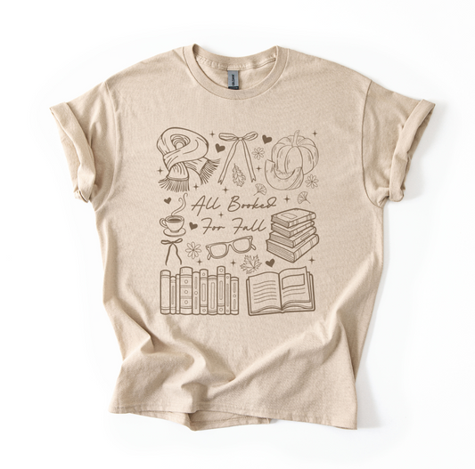 ALL BOOKED FOR FALL TSHIRT