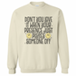 YOUR PRESENCE SWEATSHIRT
