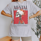 MENTAL HEALTH MATTERS TSHIRT