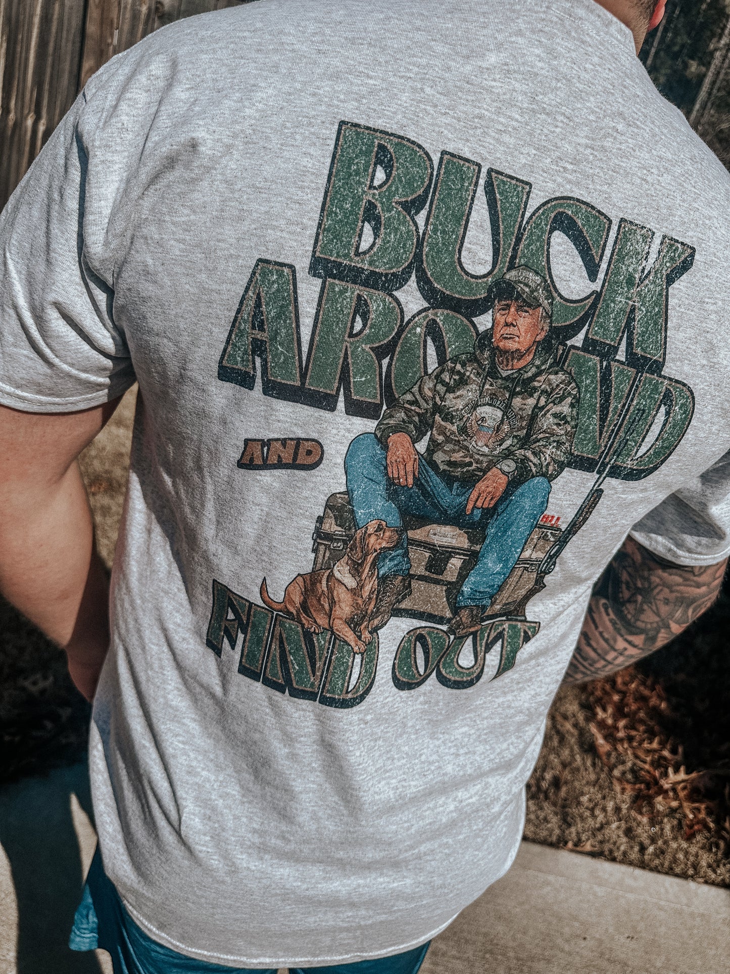 BUCK AROUND TSHIRT (READ DESCRIPTION)