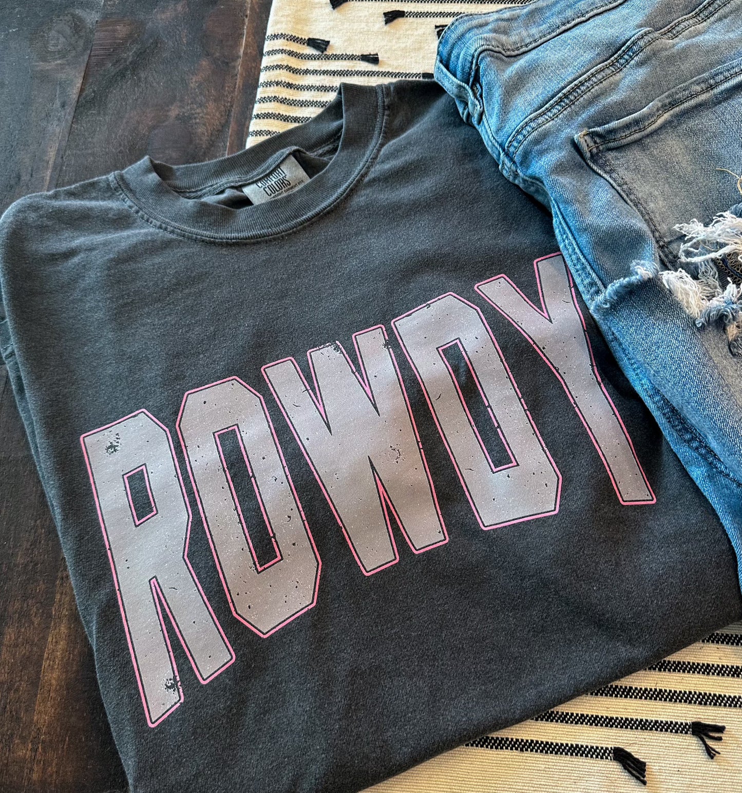 ROWDY TSHIRT