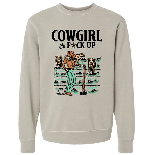 COWGIRL UP SWEATSHIRT