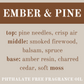 EMBER & PINE JUMBO WAX MELT